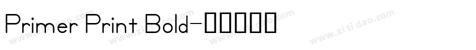 Primer Print Bold字体转换
